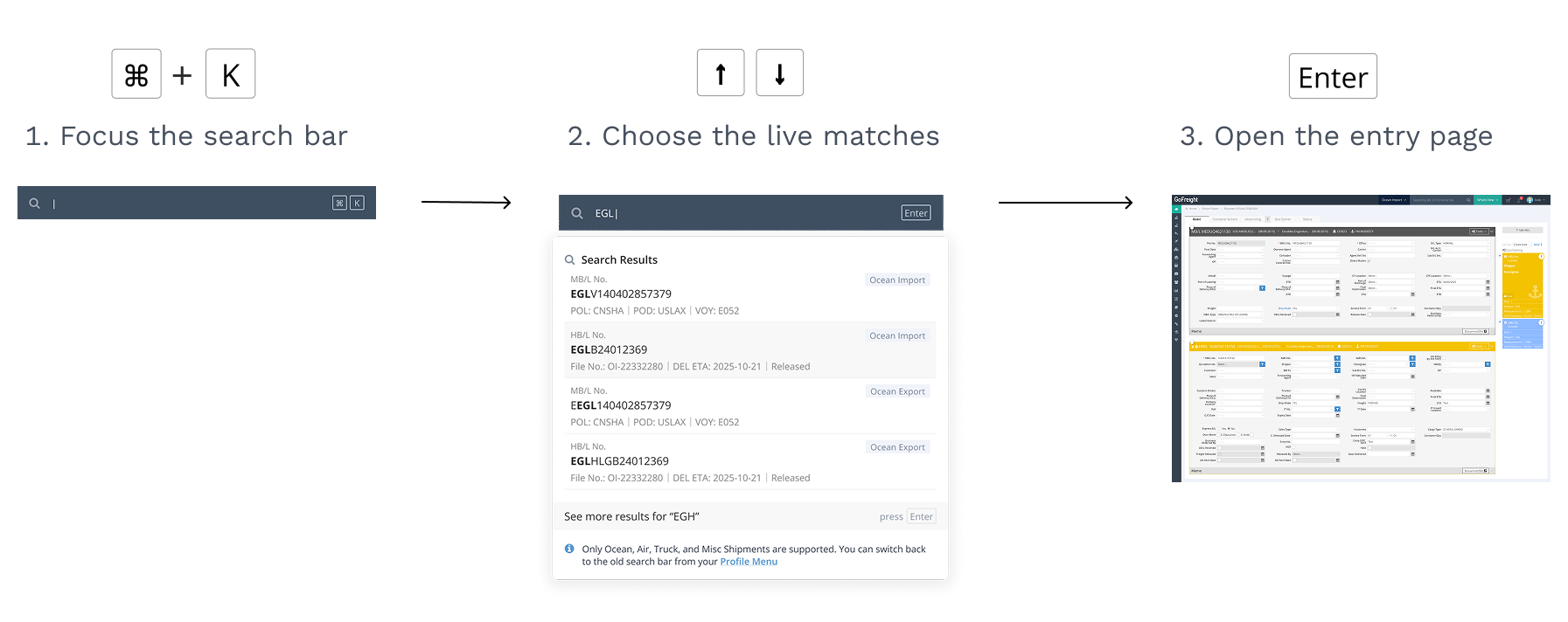 The new flow in three steps: focus the search bar with Command + K, type the number to see live matches, and open the entry page