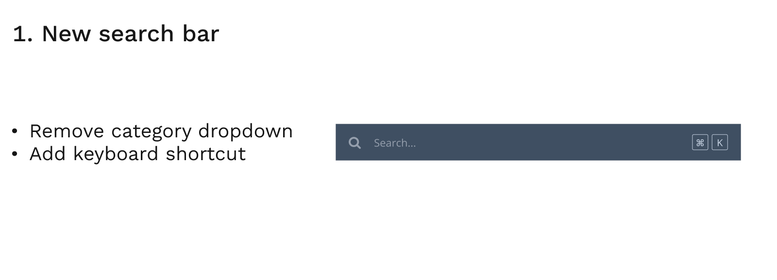 The new search bar: the category dropdown is gone, replaced by a single full-width input with a Command + K shortcut